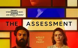 短剧《【德影】 评估 The Assessment (2024) 丨8.1分》全集免费在线观看