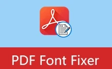 PDF字体修复工具 | PDFontFixer (v1.5)