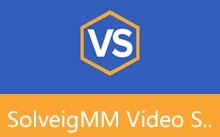 视频无损剪辑 | SolveigMM Video Splitter（v9.0.2604.22）